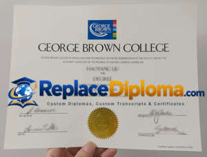 George Brown College Degree Sample Issued in Toronto George Brown College Diploma